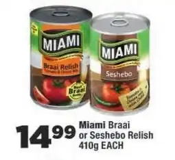 OK Foods Miami Braai or Seshebo Relish offer
