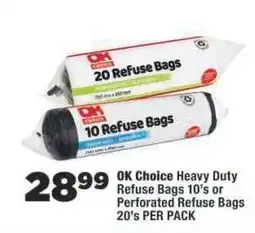 OK Foods OK Choice Heavy Duty Refuse Bags offer