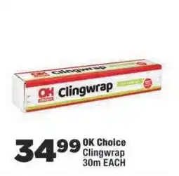 OK Foods OK Choice Clingwrap offer