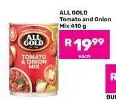 Game ALL GOLD Tomato and Onion Mix 410 g offer