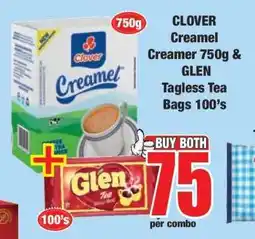 Boxer CLOVER Creamel Creamer 750g & GLEN Tagless Tea Bags 100's offer