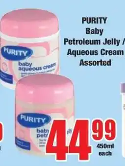 Boxer PURITY Baby Petroleum Jelly / Aqueous Cream Assorted offer