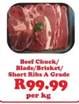 Check Save Beef Chuck/Blade/Brisket/Short Ribs A Grade offer
