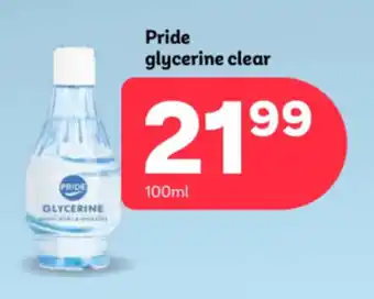Pride glycerine clear