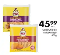 Save Goldi Chicken Strips/Burger offer