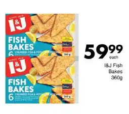 Save I&J Fish Bakes offer