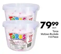 Save Toros Mallows Buckets offer