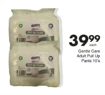Save Gentle Care Adult Pull Up Pants offer