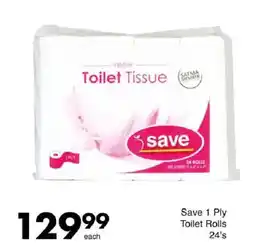 Save Save 1 Ply Toilet Rolls offer
