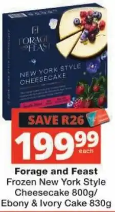 Checkers Forage and Feast Frozen New York Style Cheesecake offer