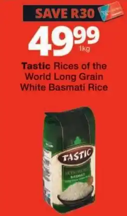 Checkers Tastic Rices of the World Long Grain White Basmati Rice offer