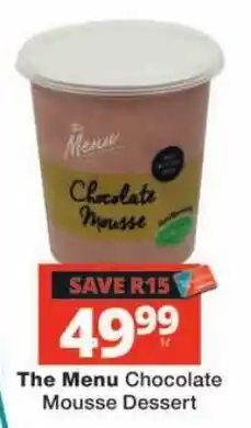 Checkers The Menu Chocolate Mousse Dessert offer
