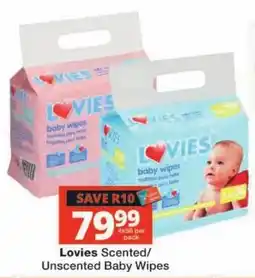 Checkers Lovies Scented/Unscented Baby Wipes offer