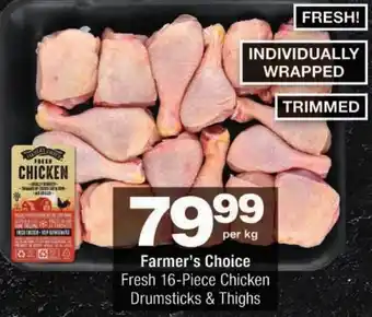 Checkers Farmer's Choice Fresh 16-Piece Chicken Drumsticks & Thighs offer