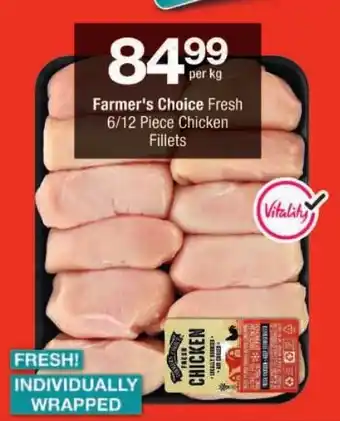 Checkers Farmer's Choice Fresh Chicken Fillets offer