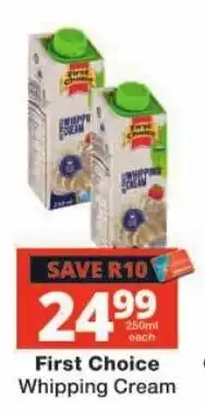 Checkers First Choice Whipping Cream offer