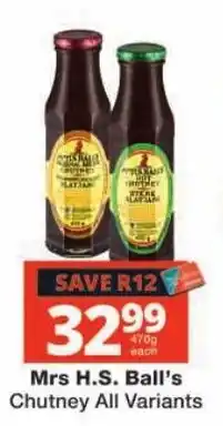 Checkers Mrs H.S. Ball's Chutney All Variants offer