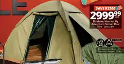 Checkers Bushtec Meerkat By Adventure Nomad Bow Tent offer