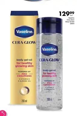Save Hyper Vaseline Cera-Glow body gel-oil offer