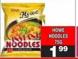 Advance Cash n Carry Howe Instant Noodles offer