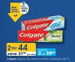 Clicks Colgate - regular, gel, herbal or white toothpaste offer
