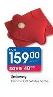 Clicks Safeway - electric hot-water bottle offer
