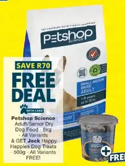 Checkers Petshop Science Adult/Senior Dry Dog Food offer