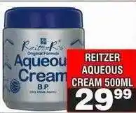 Advance Cash n Carry REITZER Aqueous Cream 500ml offer