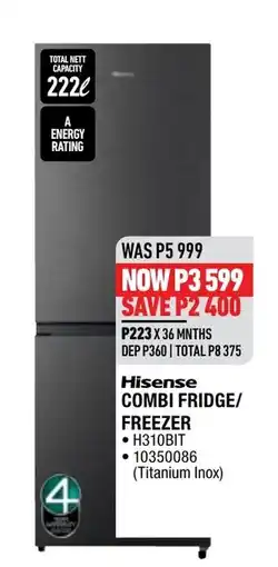 Home Corp Hisense COMBI FRIDGE/FREEZER offer