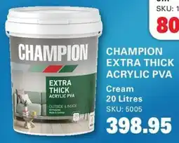Cashbuild CHAMPION EXTRA THICK ACRYLIC PVA offer