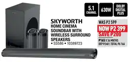 Home Corp SKYWORTH HOME CINEMA SOUND BAR WITH WIRELESS SURROUND SPEAKERS offer