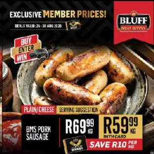 Bluff Meat Supply BMS PORK SAUSAGE offer