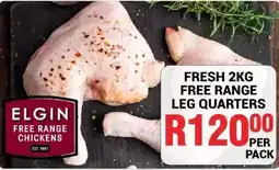 Chikro Food Market Elgin Free Range Leg Quarters offer