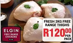 Chikro Food Market Elgin Free Range Chickens Fresh 2KG Free Range Thighs offer