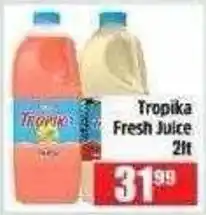 Devland Cash And Carry Tropika Fresh Juice offer