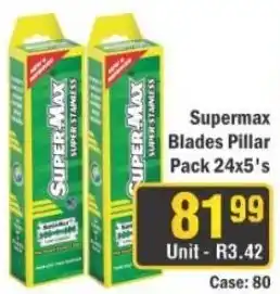 J&E Cash and Carry Supermax Blades Pillar offer