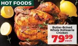 Food Lover's Market Butter-Brined Whole Rotisserie Chicken offer