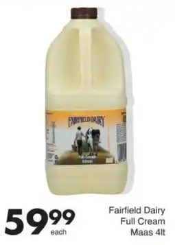 Save Fairfield Dairy Full Cream Maas offer