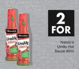Save Nando's Umlilo Hot Sauce offer