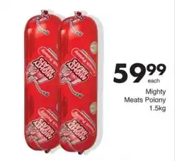 Save Mighty Meats Polony offer