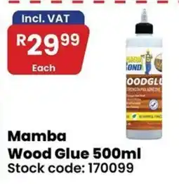 Africa Cash and Carry Mamba Wood Glue offer