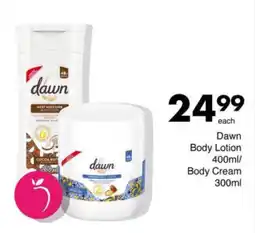 Save Dawn Body Lotion / Body Cream offer