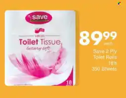 Save Save Toilet Tissue offer