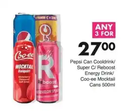Save Pepsi Can Cooldrink/ Super C/ Reboost Energy Drink/ Coo-ee Mocktail offer