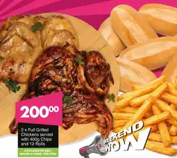 Save Full Grilled Chickens served with Chips and Rolls offer