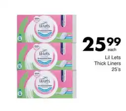 Save Lil Lets Thick Liners offer