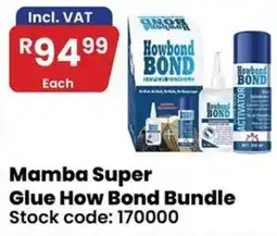 Africa Cash and Carry Mamba Super Glue How Bond Bundle offer