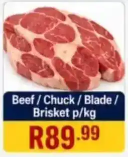 Saverite Beef / Chuck / Blade / Brisket offer