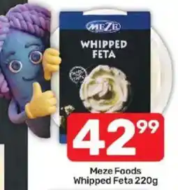 Pick n Pay Meze Foods Whipped Feta offer