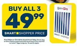 Pick n Pay Clover - blue ribbon or star white sliced bread offer